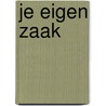 Je eigen zaak door Donckels