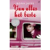 Van alles het beste by Rona Jaffe
