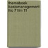 Themaboek Basismanagement HIC 7 t/m 11