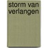 Storm van verlangen