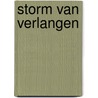 Storm van verlangen door R. Rainville