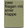 Zwei fliegen mit einer klappe door Christen