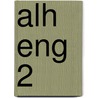 ALH ENG 2 by Loeke Braam