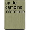 Op de camping informatie door Onbekend