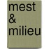 Mest & milieu
