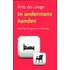 In andermans handen