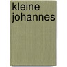 Kleine johannes by Ed van Eeden