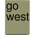 Go West