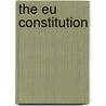 The Eu Constitution door Onbekend