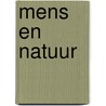 Mens en natuur by Bruyne