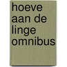 Hoeve aan de linge omnibus door Mien van 'T. Sant