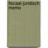 Fiscaal-juridisch memo door M.R. van Zanten