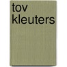 Tov Kleuters by Unknown