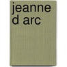 Jeanne d arc door Krueck Poturzyn