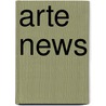 Arte news by Unknown