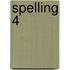 Spelling 4