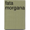 Fata morgana door I. Bruyninckx