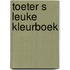 Toeter s leuke kleurboek
