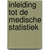 Inleiding tot de medische statistiek door Moens