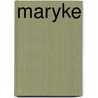 Maryke door Beilen