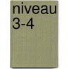 Niveau 3-4 by Pierre Winkler