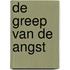 De greep van de angst