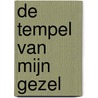 De tempel van mijn gezel door Anne Walker