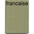 Francaise