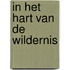 In het hart van de wildernis
