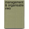 Management & Organisatie vwo door Herman Duijm