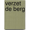 Verzet de berg door Boorstin