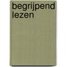 Begrijpend lezen door F. Couwenberg