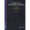 Anamnese en lichamelijk onderzoek door J. van der Meer
