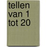 Tellen van 1 tot 20 by Unknown