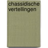 Chassidische vertellingen by Martin Buber