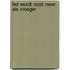 Het wordt nooit meer als vroeger