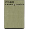 Inleiding Thermodynamica by W.H. Wisman