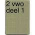 2 Vwo deel 1