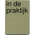 In de praktijk