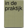 In de praktijk door M. Dieleman
