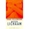 Mystiek lichaam door Frans Kellendonk