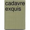 Cadavre exquis by B. Breytenbach