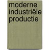 Moderne industriële productie door StudentsOnly