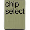 Chip select by J.P.M. Steeman