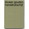 Kluwer gouden handdrukschijf door Onbekend