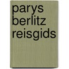 Parys berlitz reisgids door Altman