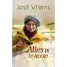 Alles is te koop door José Vriens