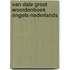 Van Dale groot woordenboek Engels-Nederlands
