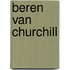 Beren van churchill