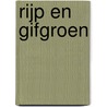 Rijp en gifgroen by Matzken